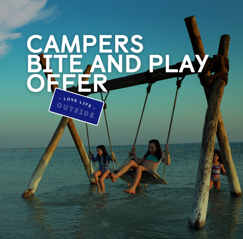 CAMPERS – BITE AND PLAY OFFER